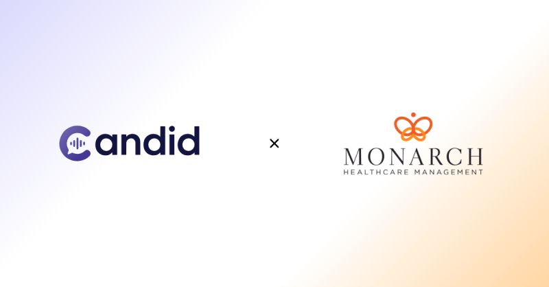 Candid × Monarch Healthcare Management partnership